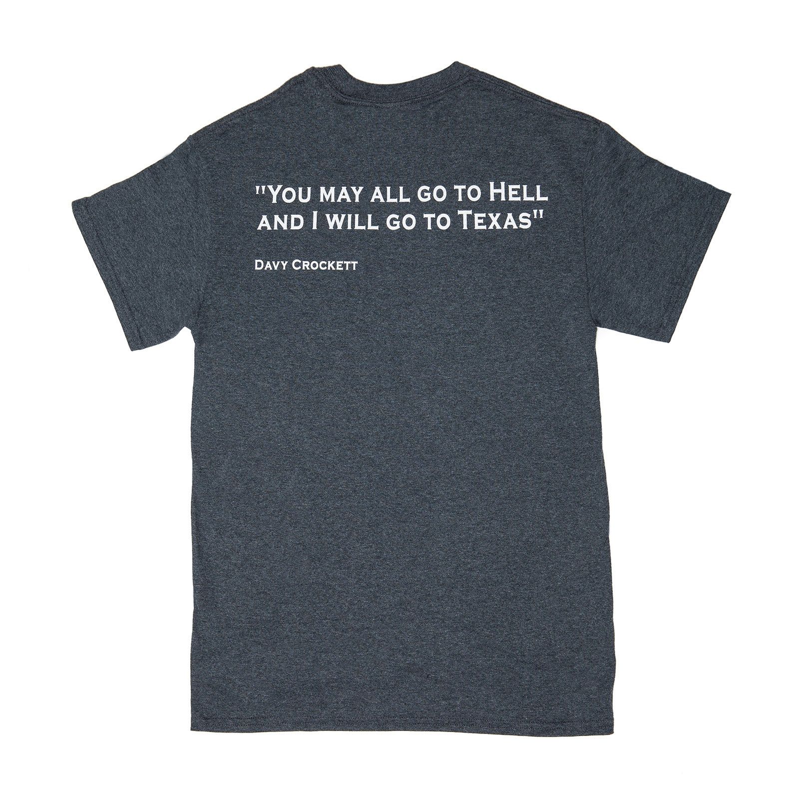 Davy Crockett Quote T-Shirt - Gray