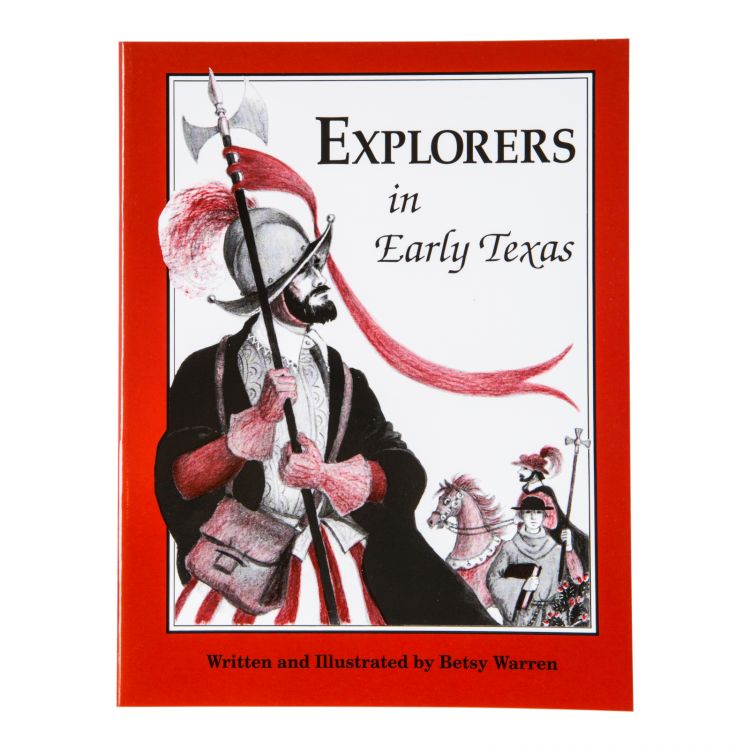 Explorers in Early Texas