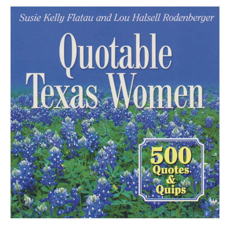 Quotable Texas Women