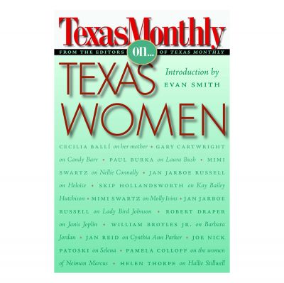 Texas Monthly on Texas Women