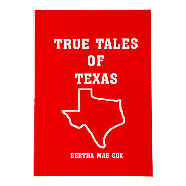 True Tales of Texas