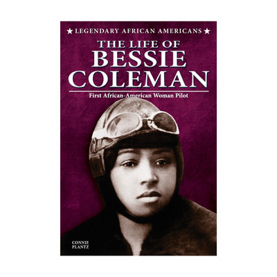 The Life of Bessie Coleman