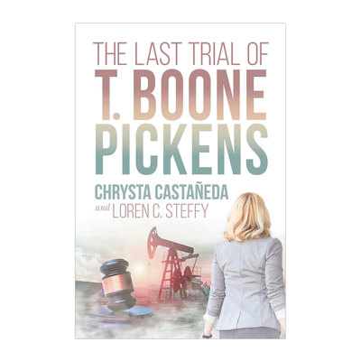 The Last Trial of T. Boone Pickens