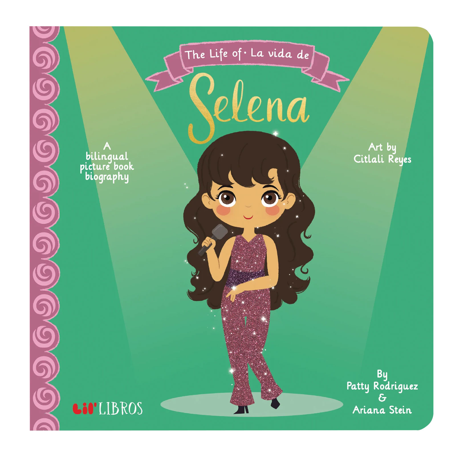 The Life of - La Vida De Selena | Texas Capitol Gift Shop