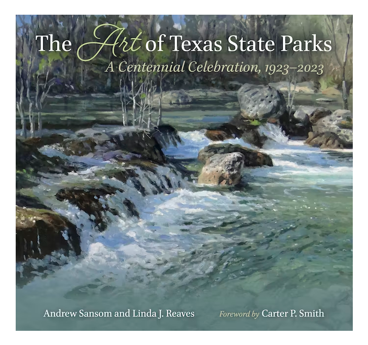 The Art of Texas State Parks